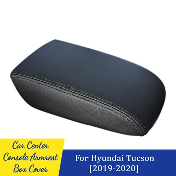 Капак Подлакътник На Централната Конзола На Автомобила За Hyundai Tucson 2019 2020 Защитна Подплата На Подлакътник Тапицерия Аксесоари Кожена Екран