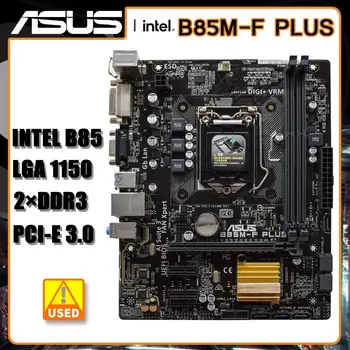 Дънна платка ASUS B85M-F PLUS LGA 1150 DDR3 Intel B85 PCI-E 3,0 USB3.0 VGA, Micro ATX Placa-mãe За процесор Core i3-4350 i5-4460S