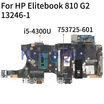 За HP Elitebook 810 G2 Основната SR1ED I5-4300U дънна Платка на лаптоп 753725-601 13246-1 48.40X3.011 дънна Платка на лаптоп
